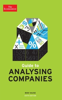 The Economist Guide To Analysing Companies 6th edition