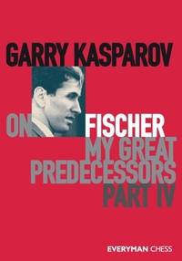 Garry Kasparov on My Great Predecessors, Part Four