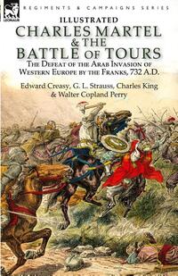 Charles Martel & the Battle of Tours