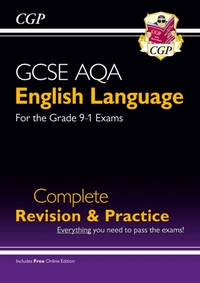 New GCSE English Language AQA Complete Revision & Practice - includes Online Edition and Videos: perfect for the 2023 and 2024 exams
