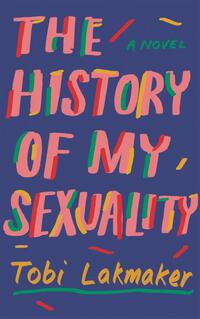 The History of My Sexuality