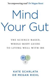 Mind Your Gut