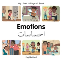 My First Bilingual Book–Emotions (English–Farsi)