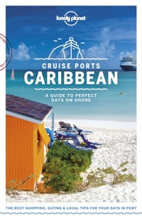 Lonely Planet Cruise Ports Caribbean