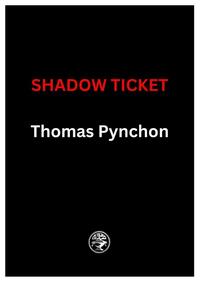Shadow Ticket