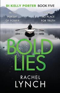 Bold Lies