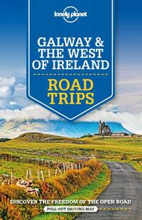 Lonely Planet Galway & the West of Ireland Road Trips