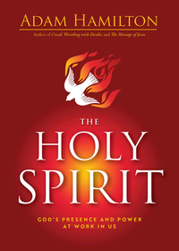 The Holy Spirit: God's Presence and Power at Work in Us