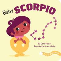 A Little Zodiac Book: Baby Scorpio