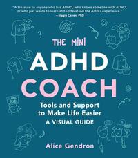 Gendron, A: Mini ADHD Coach