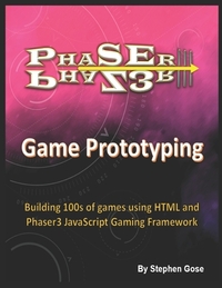 Phaser III Game Prototyping
