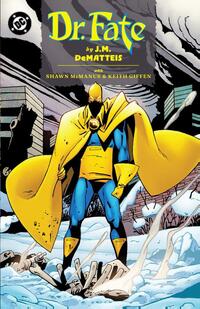 Doctor Fate by J.M. DeMatteis