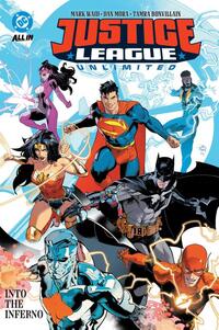 Justice League Unlimited Vol. 1: Into the Inferno