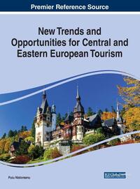 New Trends and Opportunities for Central and Eastern European Tourism