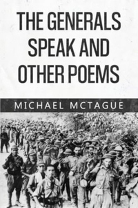 The Generals Speak and Other Poems