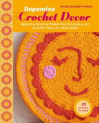 Dopamine Crochet Decor