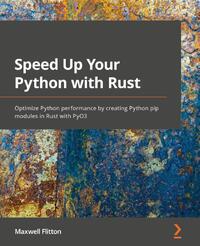 Speed Up Your Python with Rust