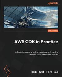 AWS CDK in Practice