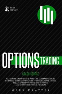 Options Trading Crash Course