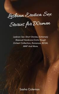 Lesbian Erotica Sex Stories for Women