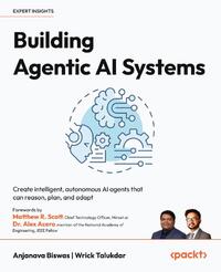 Building Agentic AI Systems
