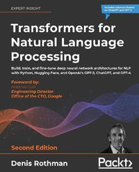 Transformers for Natural Language Processing
