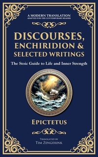 Discourses, Enchiridion, and Selected Writings