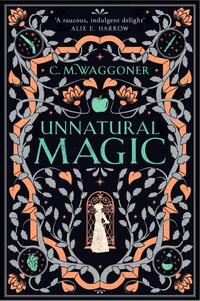 Unnatural Magic