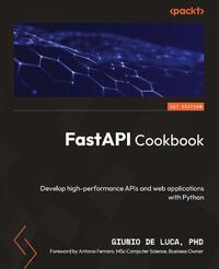 FastAPI Cookbook