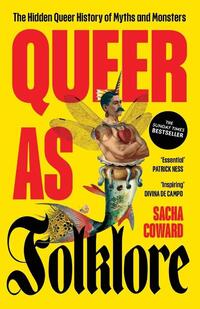Queer as Folklore