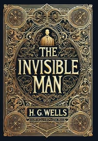 The Invisible Man (Collector's Edition) (Laminated Hardback with Jacket)