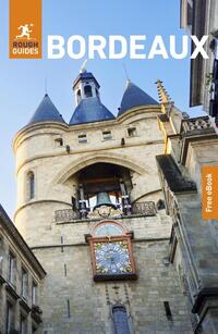 Rough Guides Bordeaux: Travel Guide with eBook