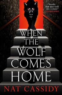 When the Wolf Comes Home