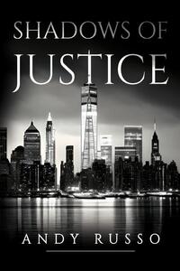 Shadows of Justice
