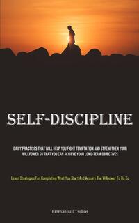 Self-discipline, Emmanouil Tselios 