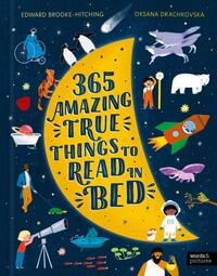 365 Amazing True Things to Read in Bed