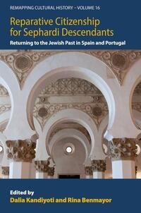 Reparative Citizenship for Sephardi Descendants