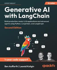 Generative AI with LangChain - Second Edition