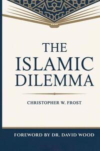 The Islamic Dilemma