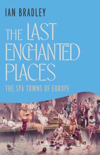 The Last Enchanted Places