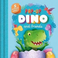Pop-Up Dino and Friends: With 5 Hide-And-Peek Surprises