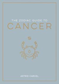 The Zodiac Guide to Cancer