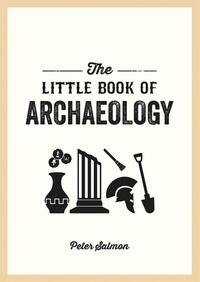 The Little Book of Archaeology