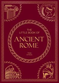 The Little Book of Ancient Rome