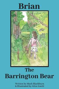 Brian The Barrington Bear