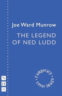 The Legend of Ned Ludd