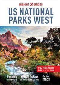 Insight Guides US National Parks West (Travel Guide with Free eBook)