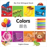 My First Bilingual Book–Colors (English–Chinese)
