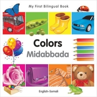 My First Bilingual Book–Colors (English–Somali)