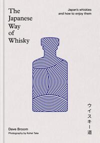 The Japanese Way of Whisky